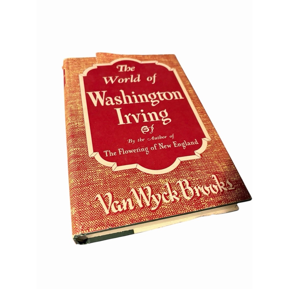 The World of Washington Irving Van Wyck Brooks 1944 Hardcover‎ First Edition